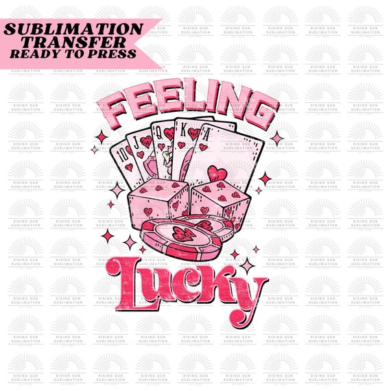 Feeling Lucky Pink Retro, Ready to Press Sublimation Print, Easy