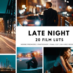 Peut inclure: Un collage d'images présentant une collection de 20 LUTs de film à utiliser dans les logiciels de montage vidéo. Le texte "LATE NIGHT 20 FILM LUTS" est affiché en gras noir. Sous le texte, les logiciels suivants sont listés : "ADOBE PREMIERE | PHOTOSHOP | FINAL CUT | DA VINCI RESOLVE".