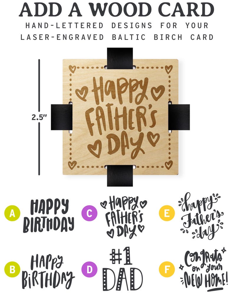 May include: A wooden card with the text "Happy Father's Day" in a handwritten style, surrounded by hearts. The card is 2.5 inches in height and includes other design options like "Happy Birthday" and "#1 Dad".
