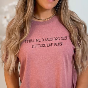 Christian Shirt, Faith Shirt, Bible Verse Tee, Jesus Shirt, Religious Shirt, Christian Gift, Christian Clothing, Faith Tee, Women