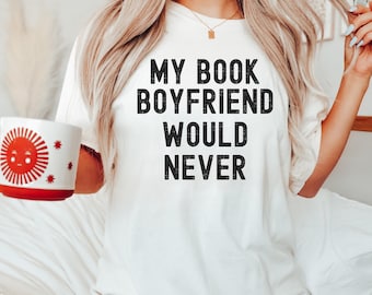 Book Boyfriend Comfort Colors T-Shirt, Booktok Tee