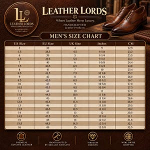 Puede incluir: Una tabla de tallas de calzado Leather Lords con columnas para tallas de EE. UU., UE, Reino Unido, pulgadas y cm. La imagen incluye el logotipo de la marca, el texto Where Leather Meets Luxury y dos zapatos de vestir de cuero marr&oacute;n.