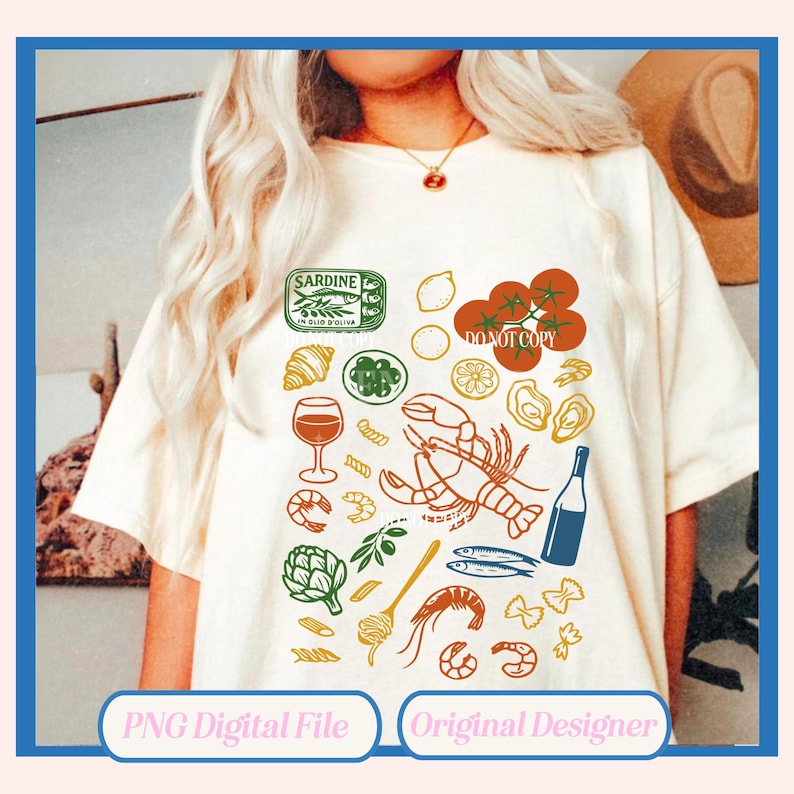 May include: Cream-colored t-shirt featuring a colorful food illustration. The design includes a sardine can, tomatoes, a lobster, wine glass, and other seafood and pasta elements. Text on the shirt reads "PNG Digital File" and "Original Designer".