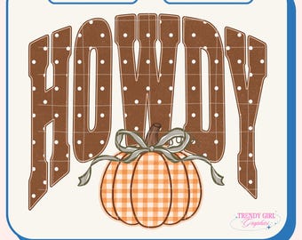 Howdy Polka Dot png,Western Fall Png,Its Fall Yall,Pumpkin Patch,Pumpkins Png, Fall Design,Halloween Png,Tis the Season,  (Digital Download)