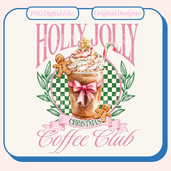 Coquette,Christmas png,Christmas designs,Coffee png,Christmas sublimation,Trending png,Retro Holidays png,Holiday vibes png,Girly Christmas