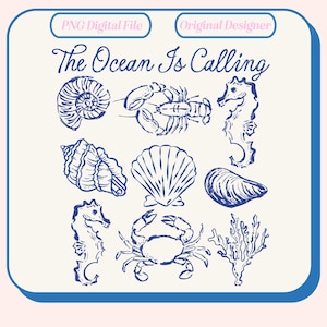 May include: A set of blue and white illustrations of ocean life, including a seashell, a lobster, a seahorse, a clam, a crab, and coral. The text "The Ocean Is Calling" is at the top of the image.