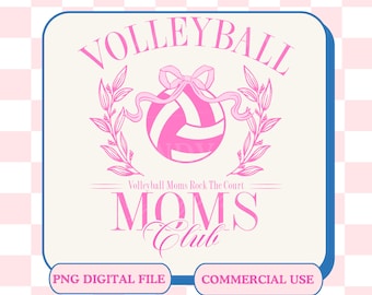 Volleyball Moms Club PNG, Coquette Design (Digital File)