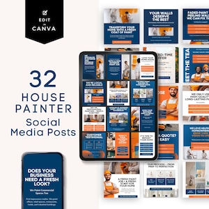 May include: A collection of 32 social media posts for a house painter, featuring a variety of designs with blue and orange color schemes. The posts include text such as "Transform your home with a fresh coat of paint" and "Does your business need a fresh look?"