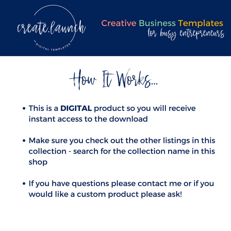 May include: A digital product advertisement with the text "create.launch - DIGITAL TEMPLATES" in a white script font. The image also includes the text "Creative Business Templates for busy entrepreneurs" and "How It Works..." with bullet points.