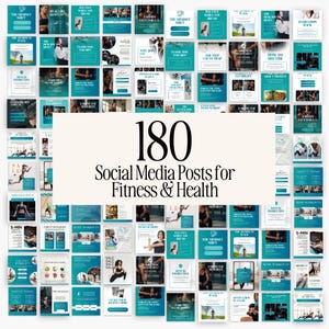 May include: A collection of 180 social media posts for fitness and health, featuring a teal and white color scheme. The posts include text and images related to exercise, nutrition, and wellness. The text in the image reads "180 Social Media Posts for Fitness & Health."