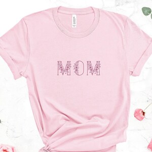 Floral Mom Shirt | Boho Mother Tees | Flower Top Gift | Mother&#39;s Day Gift | Gift For Her | Floral T-Shirt | Gift For Mom