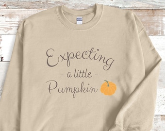 Halloween Pregnancy Announcement Crewneck | Expecting a Little Pumpkin Top | Thanksgiving Fall Theme Sweatshirt | Trendy Mom Sweatshirt