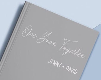 Custom Anniversary Journal | Wedding Gift | Gift For Bride and Groom | Engagement Gift | One Year Together | Personalized Anniversary