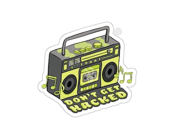 Don't Get Hacked Boombox Die-Cut Sticker