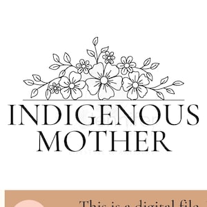 Indigenous Mother SVG PNG digital Download