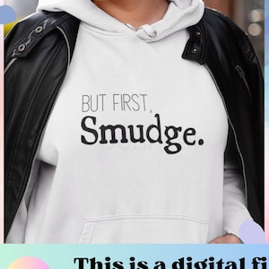 indigenous but first smudge SVG PNG Native Design digital download for shirts, wall art, printable iron on, sublimation
