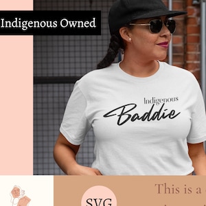 Indigenous Baddie svg png native Digital Download