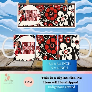 MMIW Red Floral Indigenous coffee mug wrap PNG native Instant download 8.5 x 3.5 Inch, 9 x 4 inch, sublimation design