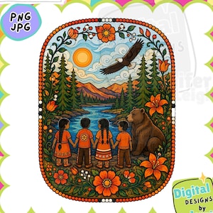 Op de afbeelding: Een digitale illustratie met vier kinderen die elkaars hand vasthouden naast een bruine beer bij een rivier, met bergen, dennenbomen en een vliegende adelaar op de achtergrond. Omkaderd door oranje bloemen en tekst JLDESIGNSHOP.CA, PNG, JPG.