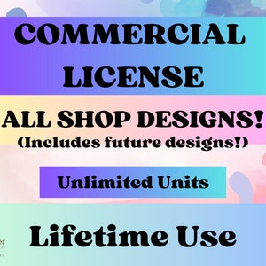 UNLIMITED Commercial Usage Permissions