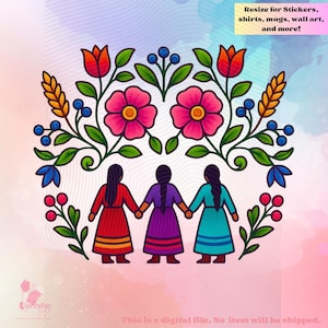 Può includere: Illustrazione digitale con tre figure in abiti colorati che si tengono per mano, circondate da elementi floreali e fogliari. Il design include fiori rosa, bacche blu e il testo "Resize for Stickers, shirts, mugs, wall art, and more!"