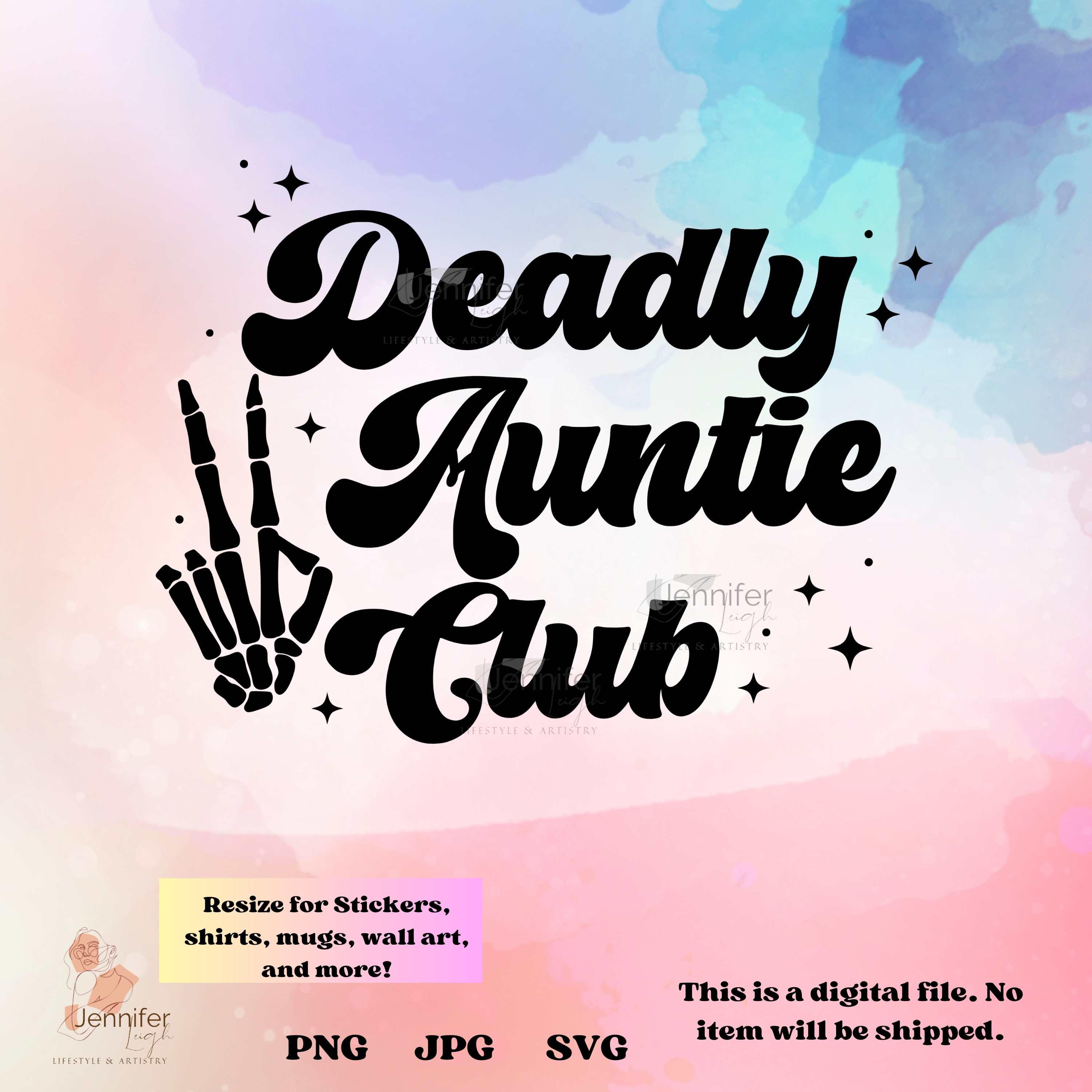 Deadly Auntie Indigenous SVG Native Digital Downloads for cricut vinyl, shirt, tote bag designs