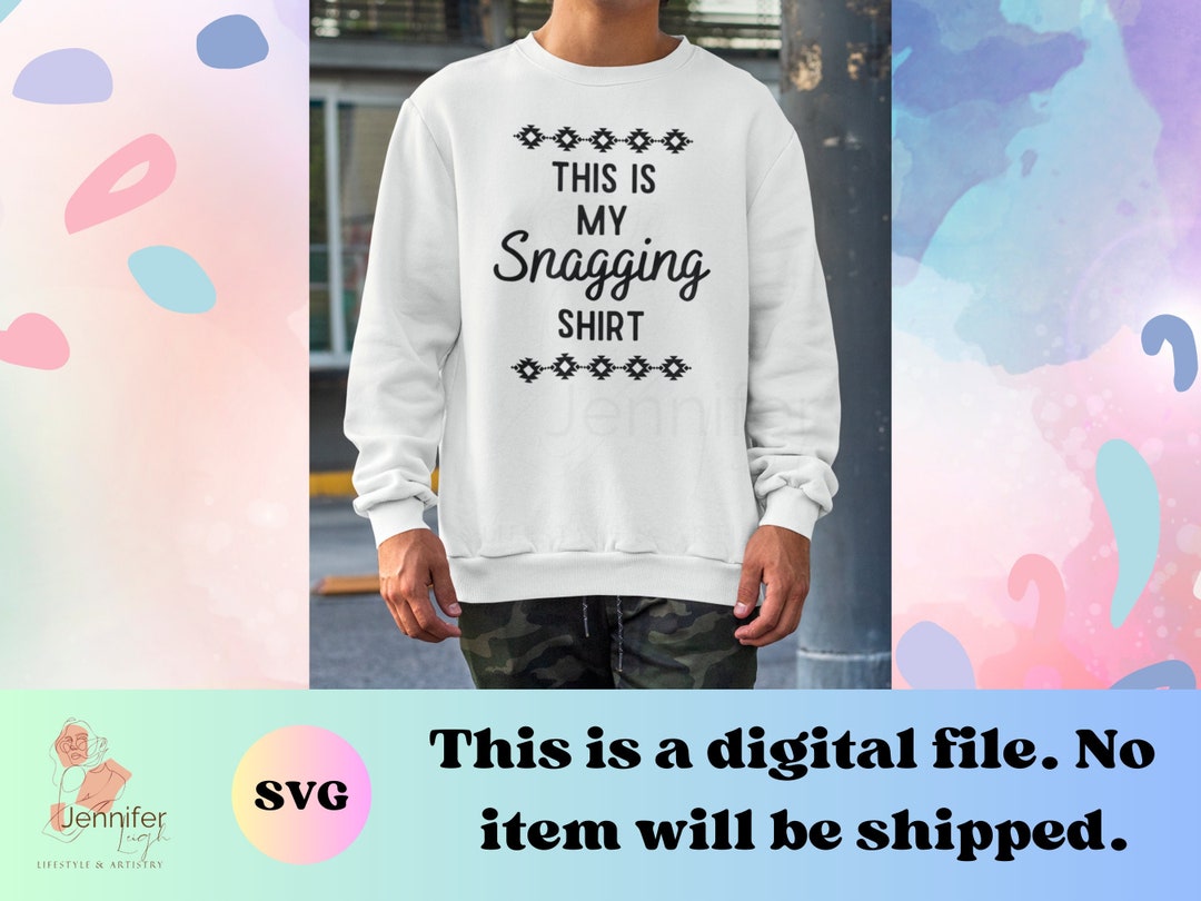 Snagging Shirt Indigenous SVG PNG Native Digital Downloads for Cricut
