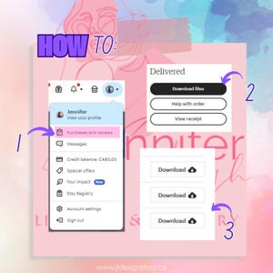May include: A digital guide with the text "HOW TO" and instructions on how to download files after purchase. The guide shows screenshots of an Etsy account, including the "Purchases and reviews" section and download buttons.