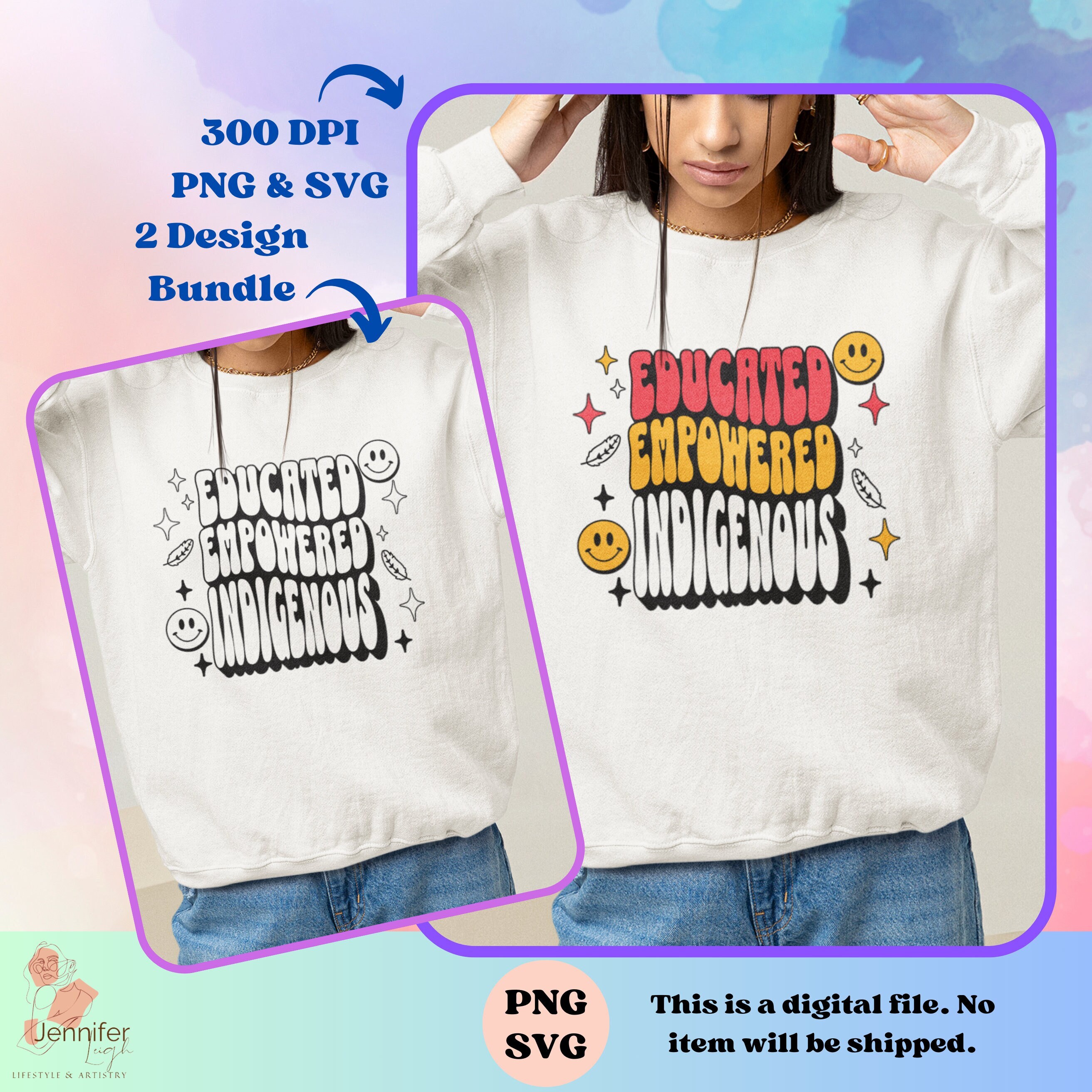 Educated Empowered Indigenous PNG SVG BUNDLE Native Digital Download ...