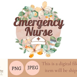 Infirmière d&#39;urgence JPEG PNG Téléchargement numérique pour art mural, Presse à chaud imprimable, Sublimation