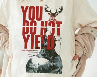 You Do Not Yield Comfort Colors Shirt, Rocker style bookish shirt, Vintage fireheart shirt, TOG merch, Fantasy reader gift, Survivor of maas