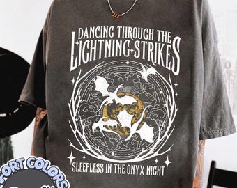 Onyx Storm Shirt, Dancing Through The Lightning Strikes, Fourth Wing Merch, Iron Flame Tee, Xaden Riorson, Violet Sorrengail, Bookish Gift
