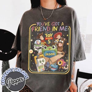 Retro Toy Story 5 Comfort Colors Shirt, Woody Buzz Jessie Rex Tee, Vintage You've Got A Friend In Me 2026 Disney Pixar Fest Family Trip Gift image 1