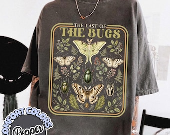 Comfort Colors® Retro Bug Shirt, The Last Of The Bugs Tee, Vintage Ladybug Graphic, Nature Aesthetic Cottagecore Clothing, Whimsical Bug Tee