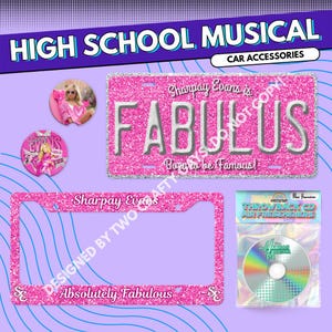 May include: A collection of pink car accessories featuring text from High School Musical. Includes a license plate with "FABULUS" and "Born to be Famous!", a license plate frame, a button, and a CD air freshener.