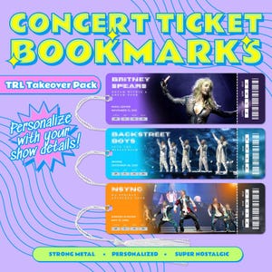 Retro Throwback Personalized Metal Concert Ticket Bookmark with Tassle - TRL Takeover Pack (Britney Spears, NSYNC, Backstreet)