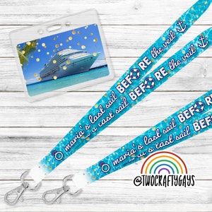 Lanyard Holder for Bachelorette "Last Sail Before the Veil" Cruise ID Badge (Personalized Lanyard Cruise Key Strap, Disney, Carnival, Royal)