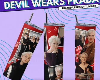 Devil Wears Prada Miranda Priestly 20oz Tumbler - Meryl Streep, Throwback 2000s Movie Gift