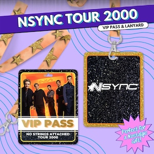May include: NSYNC Tour 2000 VIP pass and lanyard. The VIP pass features a photo of the band and the text "VIP PASS" and "NO STRINGS ATTACHED TOUR 2000". The lanyard is peach with gold stars. The second pass has the band's logo.