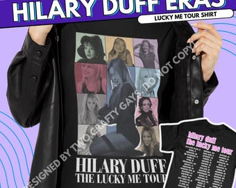 Hilary Duff Eras Lucky Me Tour Inspired Tee - Y2K 2000s Pop Culture Graphic Top, Disney Channel Nostalgia Gift, Lizzie McGuire