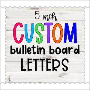 Custom Bulletin Board Letters