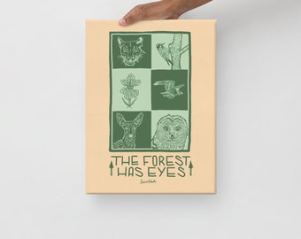 Forest Has Eyes- Canvas Print