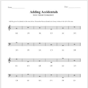 May include: A music theory worksheet titled "Adding Accidentals". The worksheet features four lines of musical notation with notes and accidentals to be added. The notes are G, C#, B, E, Ab, D#, B, F#, Gb, C, Ab, D#, Eb, E, G#, C#, G, A, C#, A, B, F#, F# and Eb.