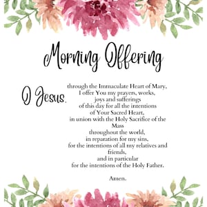Morning Offering, Digital Download, Catholic Printable, Catholic Prints, Catholic Prayer, Morning Prayer, Catholic Wall Art, Floral Pattern