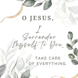 Puede incluir: Una ilustración de acuarela con un diseño floral verde y dorado. El texto dice "Oh Jesús, me rindo a ti. Cuida de todo. La mujer del pozo."