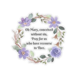 O Mary, Conceived without sin prayer Sticker,  Mary Stickers, Catholic Stickers, RCIA/OCIA Gift, Easter Basket Gift, Stocking Stuffer
