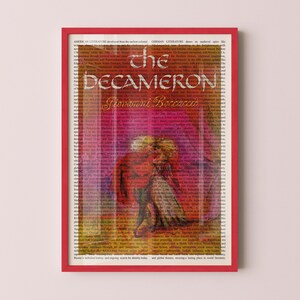 May include: A framed print of "The Decameron" by Giovanni Boccaccio. The artwork features a vintage aesthetic with a red frame. The title is in a decorative font, and the background is filled with text.