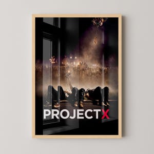 Project X Poster Canvas | Project X Canvas Print, Project X Print, Canvas Wall Art, Project X Movie Poster, Movie Art, Geek Gifts