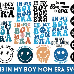 In My Boy Mom Era Svg, In My Boy Mom Era Png, In My Boy Mom Era Shirt, Boy Mom Gift, Mom Life, Svg Files For Cricut, Digital Download