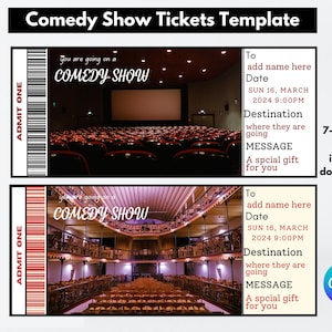 Puede incluir: Dos plantillas de entradas para espectáculos de comedia imprimibles. Cada entrada tiene un borde rojo y blanco a rayas con el texto "ADMIT ONE" en el lado izquierdo. La entrada superior muestra un interior de teatro de terciopelo rojo con una pantalla y asientos. La entrada inferior muestra un interior de teatro de terciopelo rojo con balcones y asientos. Ambas entradas tienen el texto "COMEDY SHOW" en rojo. El texto "To add name here", "Date SUN 16, MARCH 2024 9:00PM", "Destination where they are going", y "MESSAGE A special gift for you" está en el lado derecho de cada entrada.